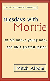 Tuesday's with Morrie