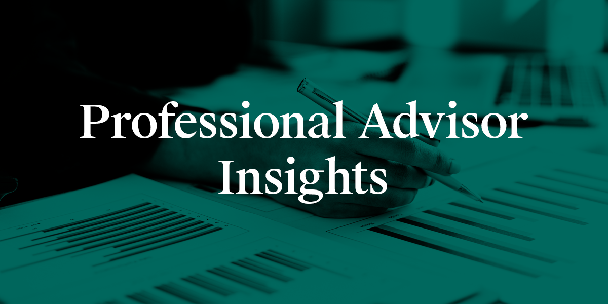 Professional Advisor Insights