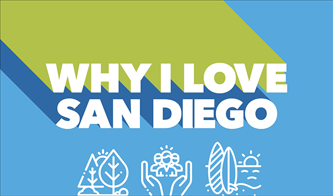 San Diego, How Do We Love Thee? Let Us Count The Ways…